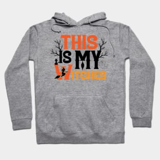 This is my witches - Halloween day (white) Hoodie